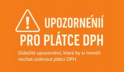 upozornění pro plátce dph