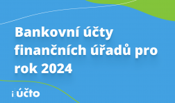 Bankovní účty finančních úřadů pro rok 2024