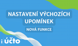 nastavení výchozích upomínek